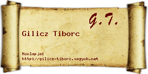 Gilicz Tiborc névjegykártya